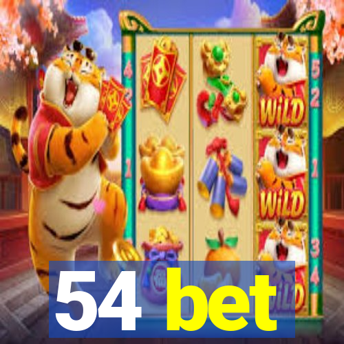 54 bet